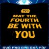 vintage-star-wars-may-the-fourth-be-with-you-svg-cutting-files