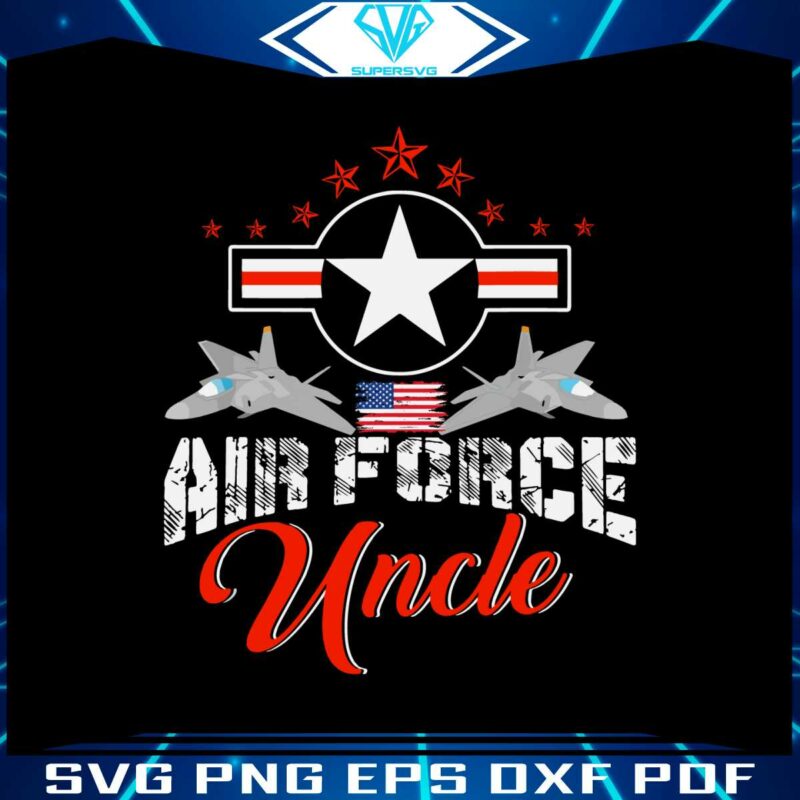 us-air-force-uncle-usaf-proud-uncle-svg-graphic-designs-files