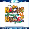 nacho-average-nurse-cinco-de-mayo-svg-graphic-designs-files