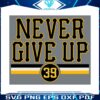 drew-maggi-never-give-up-pittsburgh-pirates-baseball-svg