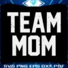 team-mom-sport-mom-mothers-day-svg-graphic-designs-files