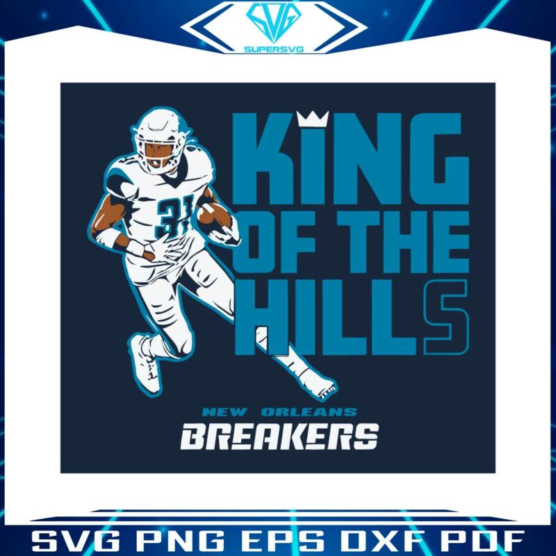new-orleans-breakers-wes-hills-king-of-the-hills-svg-cutting-files