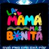 la-mama-mas-bonita-maana-sera-bonito-karol-g-svg-cutting-files