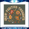 floral-grow-positive-thought-bohemian-style-svg-cutting-files