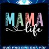happy-mothers-day-leopard-mama-mama-life-svg-file-for-cricut
