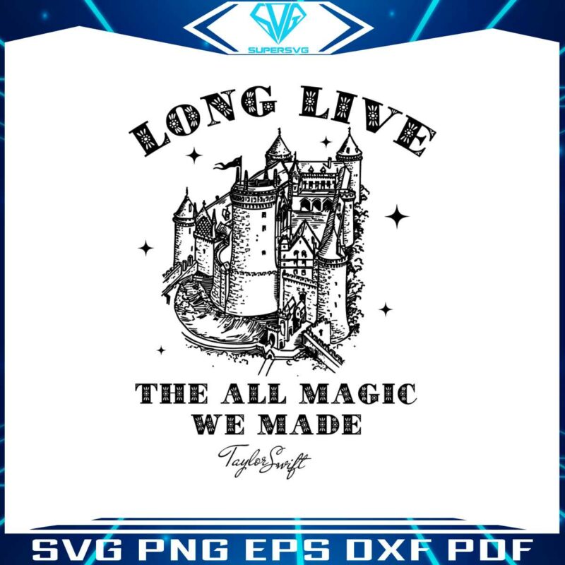 vintage-castle-long-live-the-all-magic-taylor-swift-song-lyrics-svg