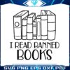 i-read-banned-books-vintage-book-lover-svg-cutting-files