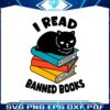 i-read-banned-books-black-cat-reader-svg-graphic-designs-files