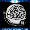 austin-reaves-basketball-los-angeles-leaker-svg-cutting-files