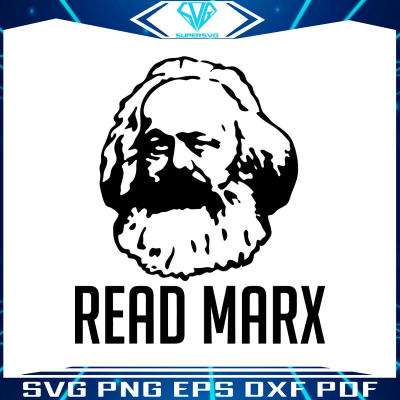 read-marx-karl-marx-svg-for-cricut-sublimation-files