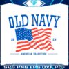 old-navy-4th-of-july-2023-svg-for-cricut-sublimation-files
