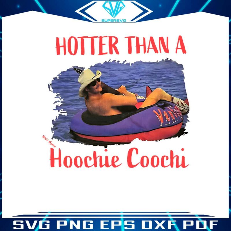 hotter-than-a-hoochie-coochie-png-sublimation-design