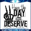 skeleton-peace-sign-have-the-day-you-deserve-svg-cutting-files