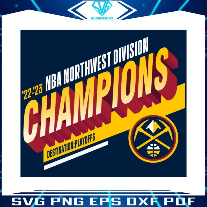 denver-nuggets-2023-northwest-division-champions-svg