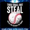 thou-shall-not-steal-baseball-baseball-dad-and-mom-svg