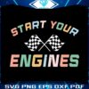 race-day-start-your-engines-svg-graphic-design-files