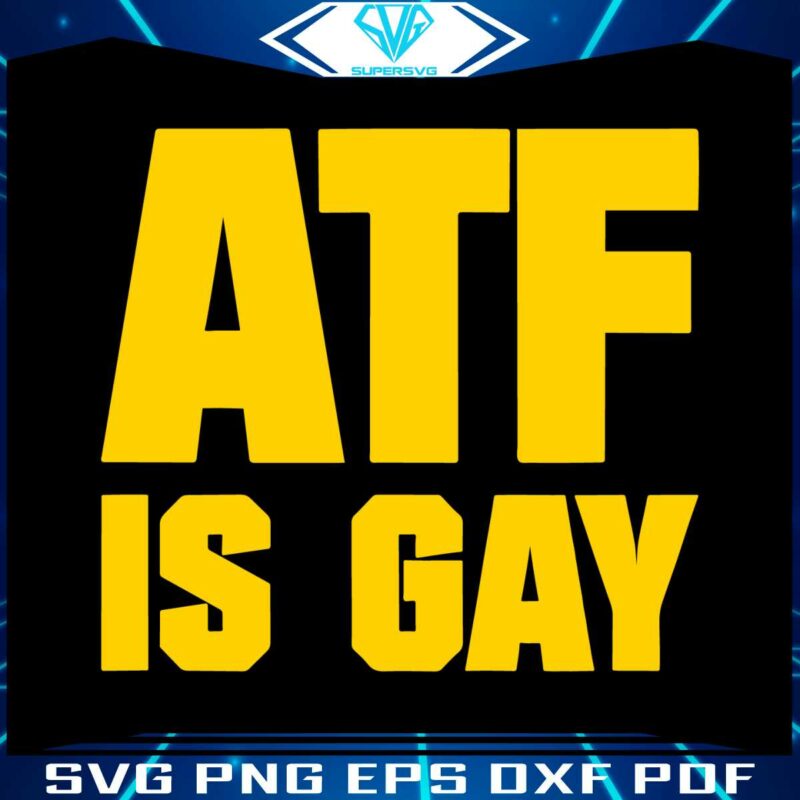 atf-is-gay-happy-lgbtq-month-svg-graphic-design-files