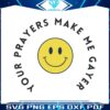 your-prayers-make-me-gayer-lgbtq-month-svg-graphic-design-file