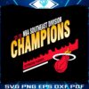 miami-heat-southeast-division-champions-svg-graphic-design-file