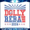 vintage-dolly-reba-2024-funny-election-svg-graphic-design-files