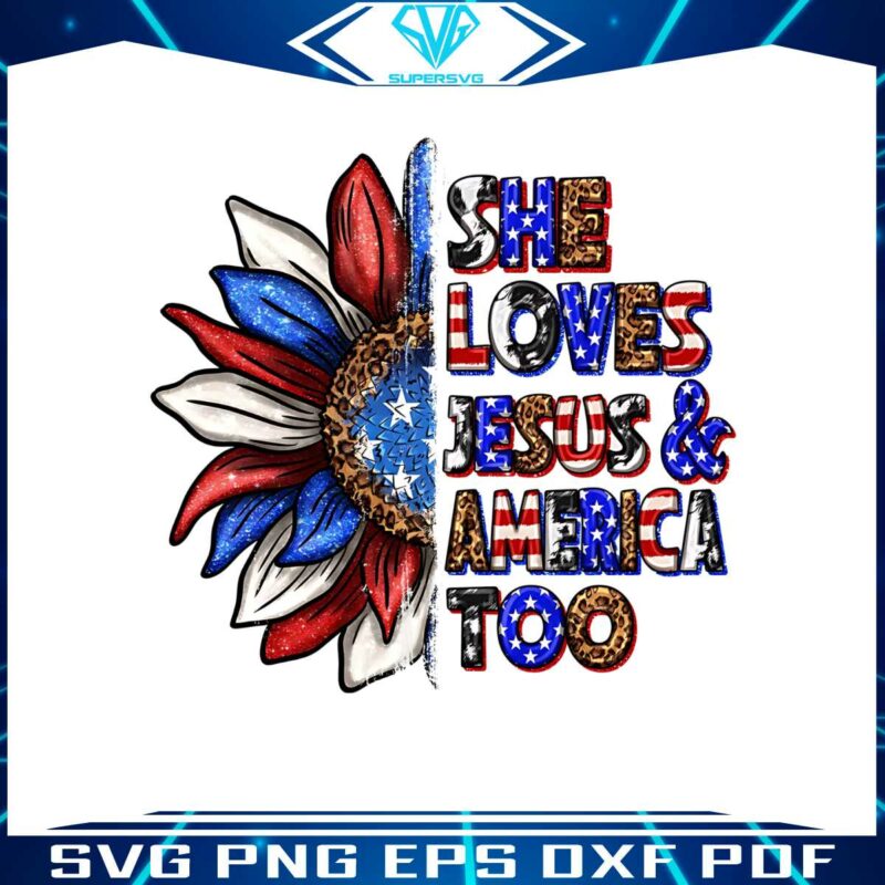 she-loves-jesus-and-america-too-american-flag-sunflower-png