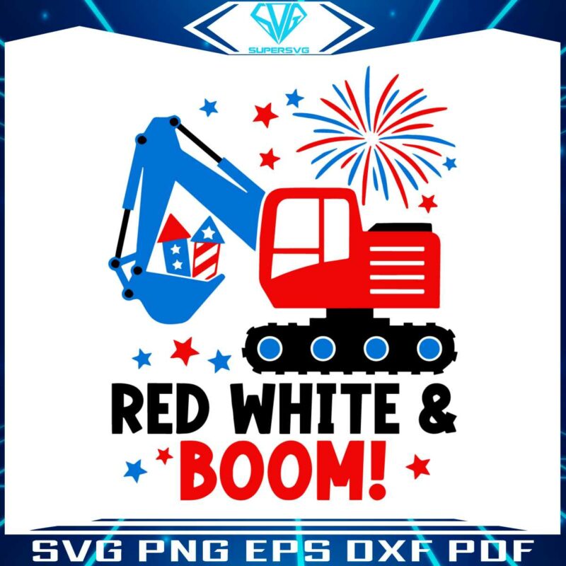 vintage-red-white-and-boom-excavator-4th-of-july-svg
