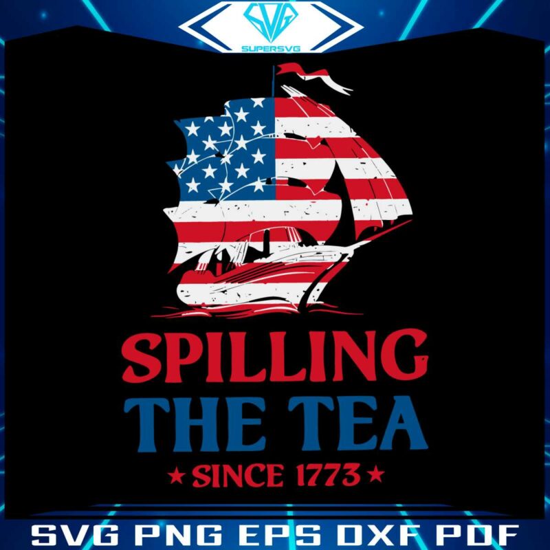 spilling-the-tea-since-1773-patriotic-usa-svg-graphic-design-files