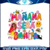 manana-sera-bonito-funny-karol-g-svg-graphic-design-files