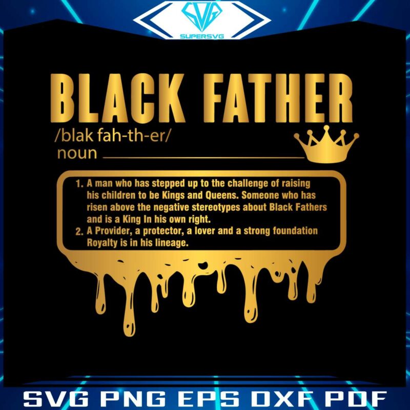 black-father-king-dad-black-lives-matte-svg-graphic-design-file