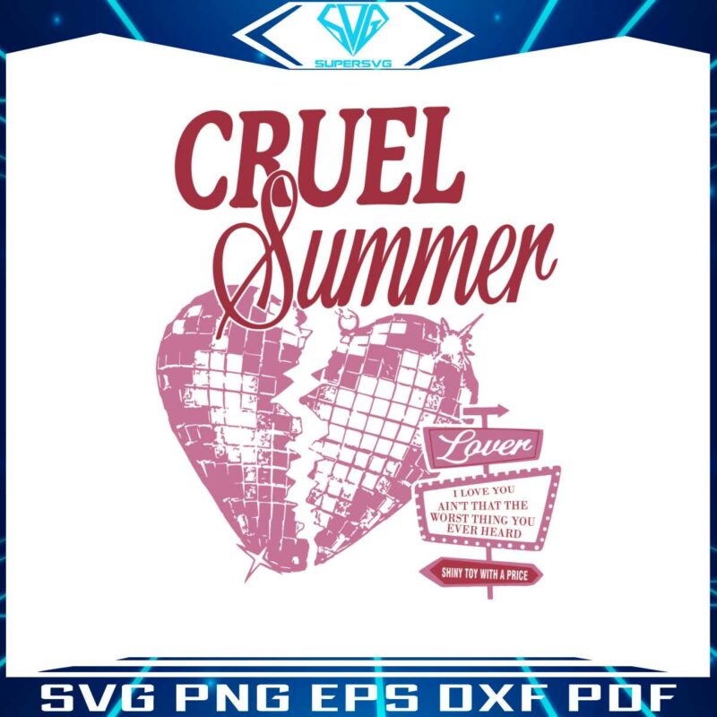 cruel-summer-swiftie-eras-tour-svg-graphic-design-files