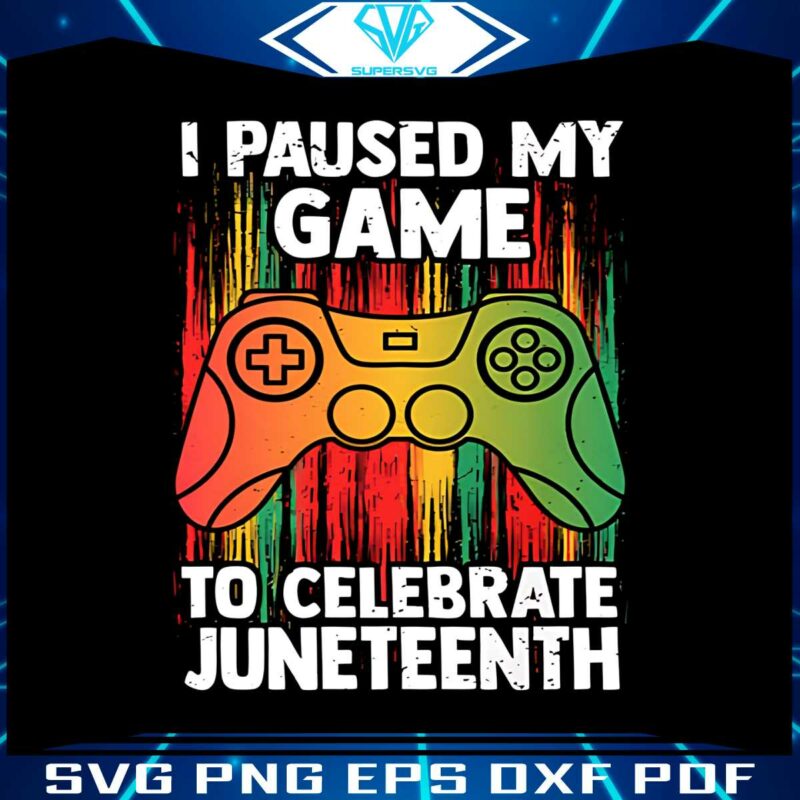 i-paused-my-game-to-celebrate-juneteenth-black-pride-gamer-png