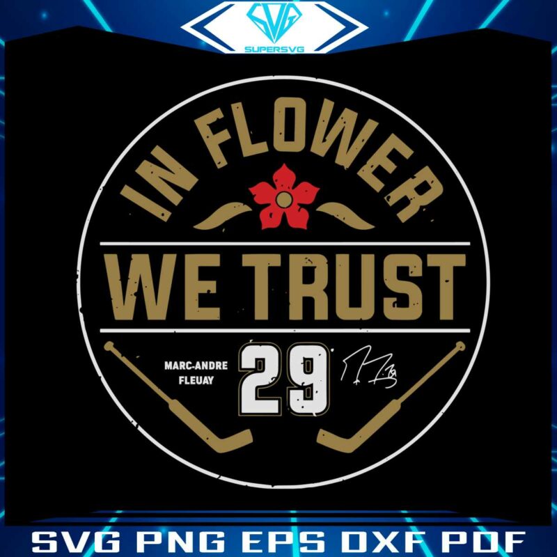 in-flower-we-trust-vegas-golden-knights-svg-cutting-file