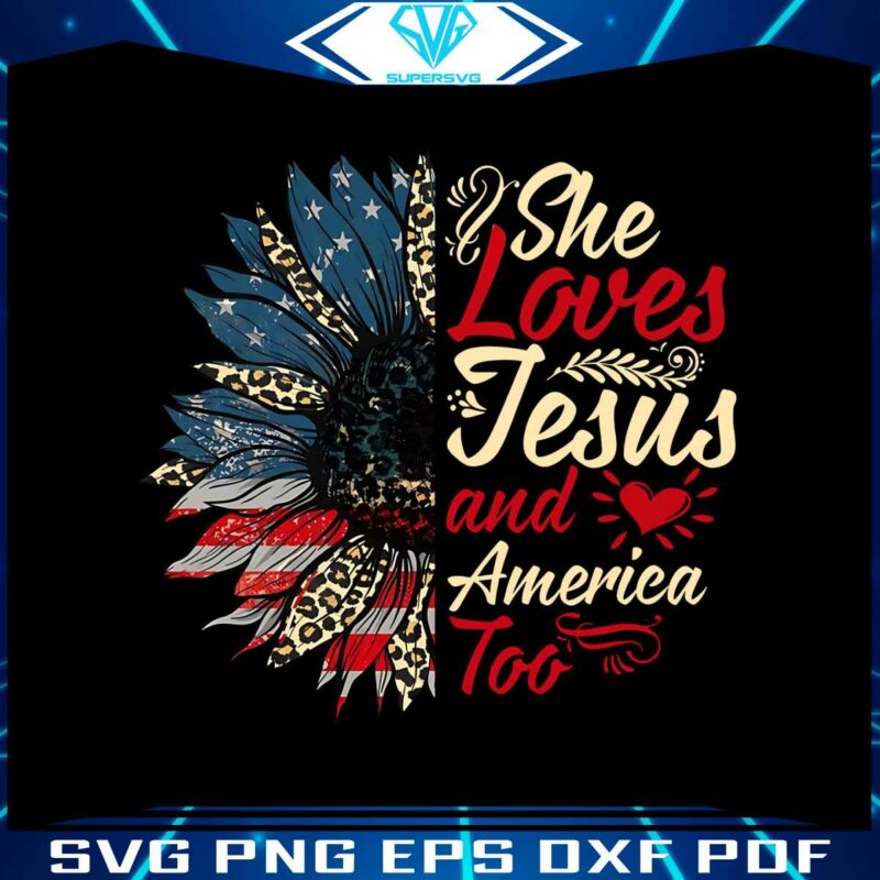 she-loves-jesus-and-america-too-4th-of-july-american-flag-sunflower-png