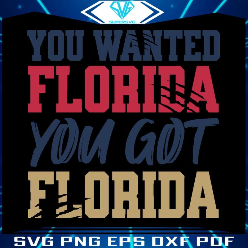 panthers-you-wanted-florida-you-got-florida-svg-cutting-file