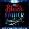 black-father-day-juneteenth-png-sublimation-design
