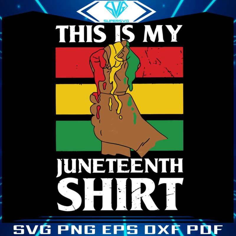 this-is-my-juneteenth-shirt-best-svg-cutting-digital-files