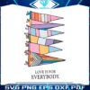 love-is-for-everyone-pride-svg-graphic-design-files