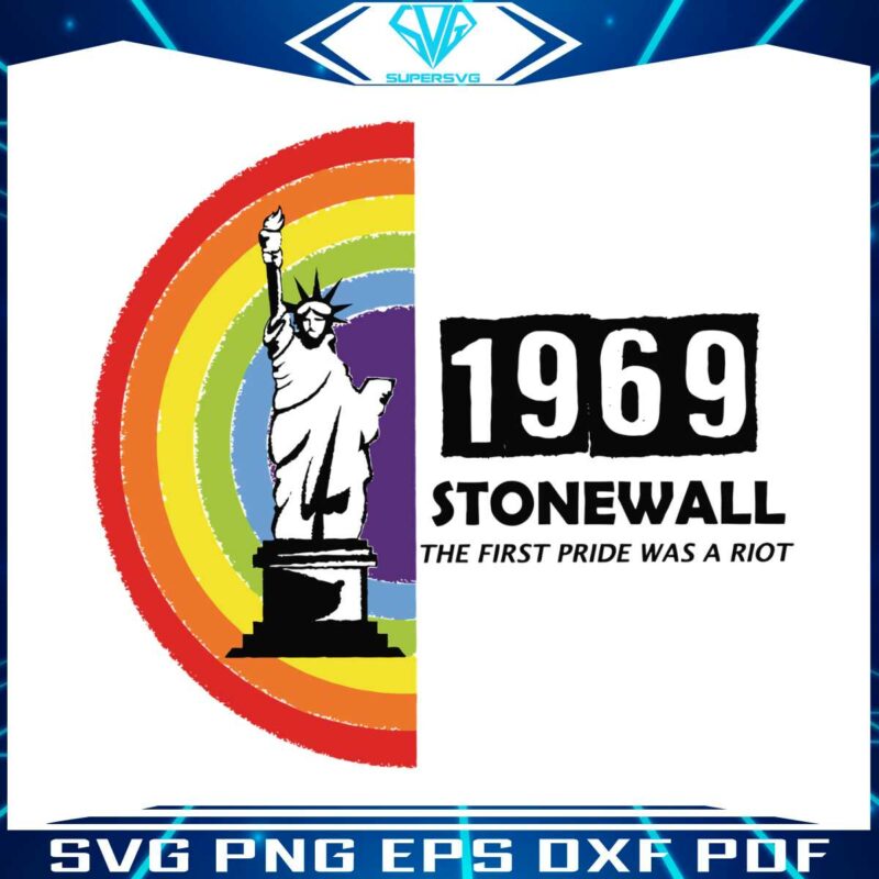 the-first-pride-was-a-riot-rainbow-svg-graphic-design-files