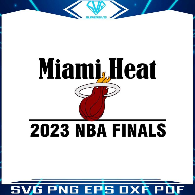 miami-heat-2023-nba-finals-best-svg-cutting-digital-files
