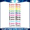 love-first-pride-2023-svg-for-cricut-sublimation-files