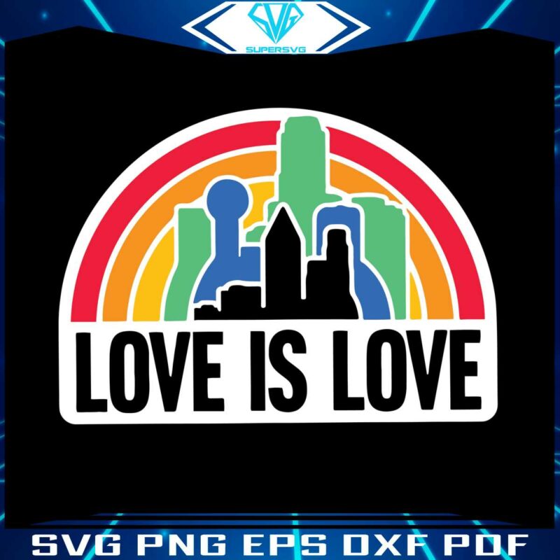 love-is-love-city-skyline-pride-lgbt-svg-graphic-design-files