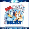 red-white-and-bluey-4th-of-july-svg-graphic-design-files