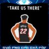 jimmy-butler-take-us-there-svg-graphic-design-files
