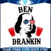 ben-drankin-4th-of-july-funny-best-svg-cutting-digital-files