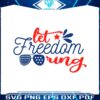 american-freedom-let-freedom-ring-veterans-svg-cutting-file