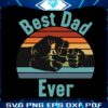 happy-fathers-day-best-dad-ever-funny-fathers-svg-cutting-digital-file