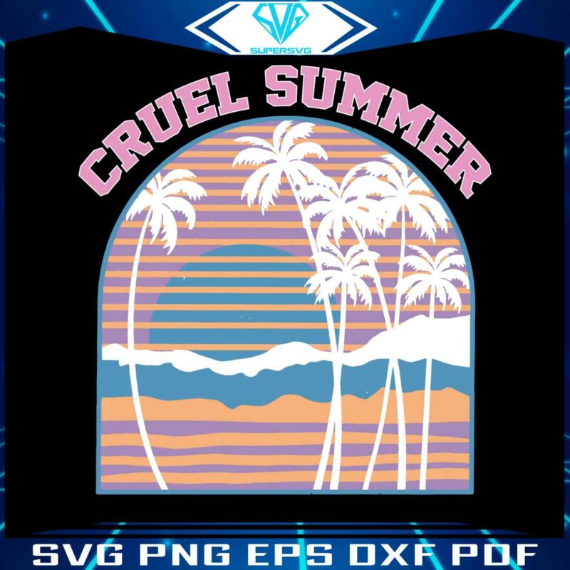 cruel-summer-taylor-lover-eras-concert-svg-graphic-design-file
