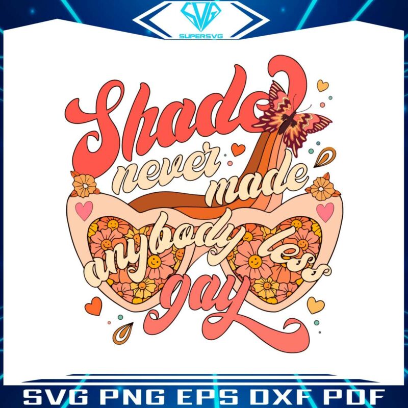 shade-never-made-anybody-less-gay-taylor-song-svg-cutting-file
