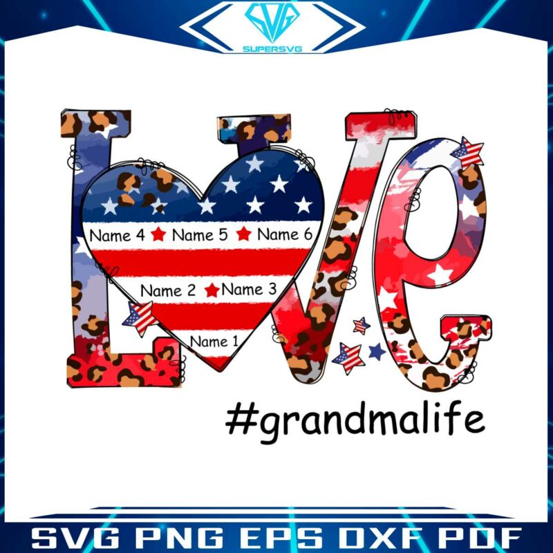 personalized-love-grandma-life-grandma-patriotic-4th-of-july-svg