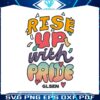 glsen-store-rise-up-with-pride-lgbt-svg-cutting-digital-file